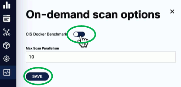 Enable CIS benchmarks for on-demand scans